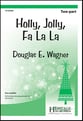 Holly, Jolly, Fa La La Two-Part choral sheet music cover